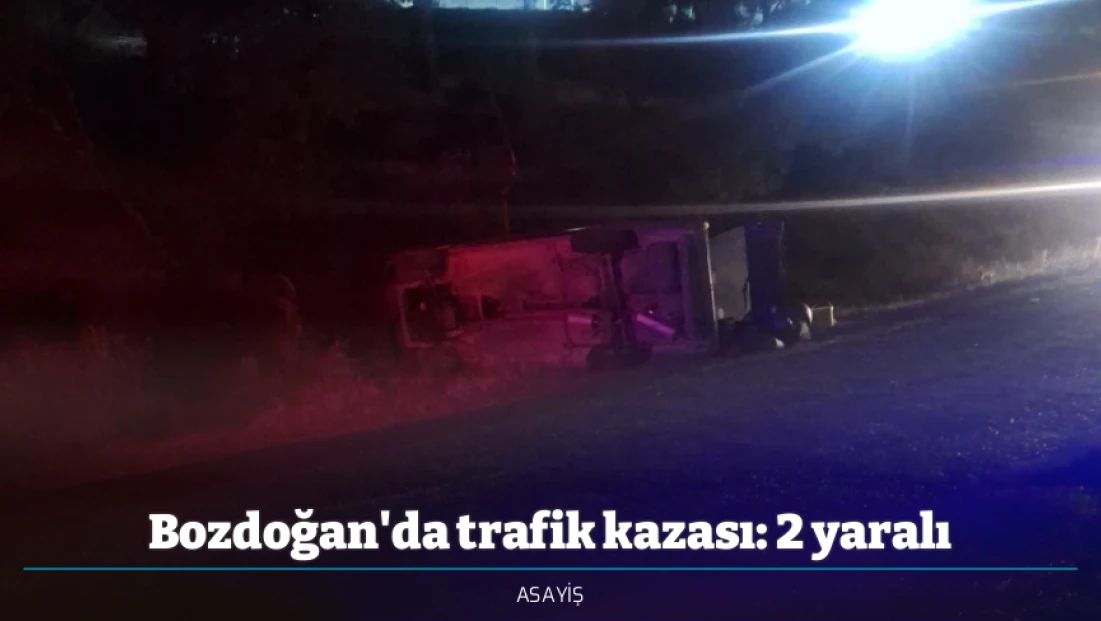 Bozdoğan'da trafik kazası: 2 yaralı