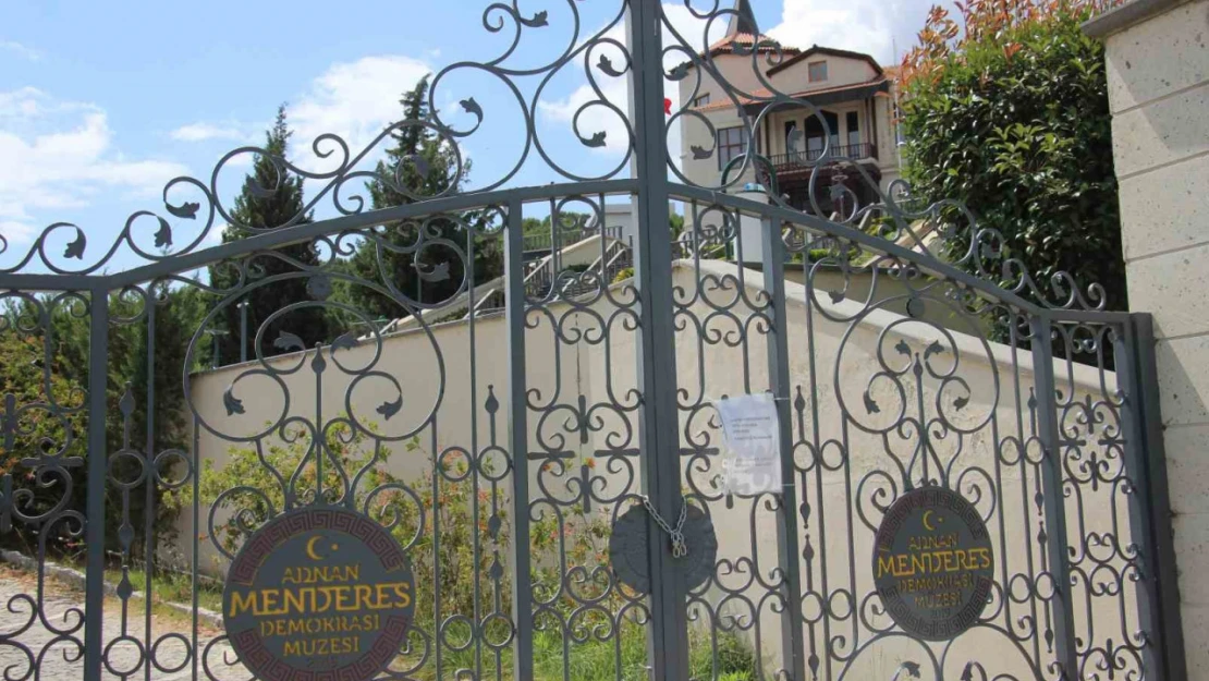 27 Mayıs'ın yıl dönümünde Adnan Menderes Demokrasi Müzesi kapalı tutuldu