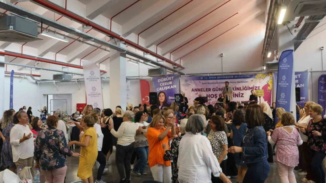 Aydın Büyükşehir Belediyesi Anneler Günü'nü anneler ile birlikte kutladı