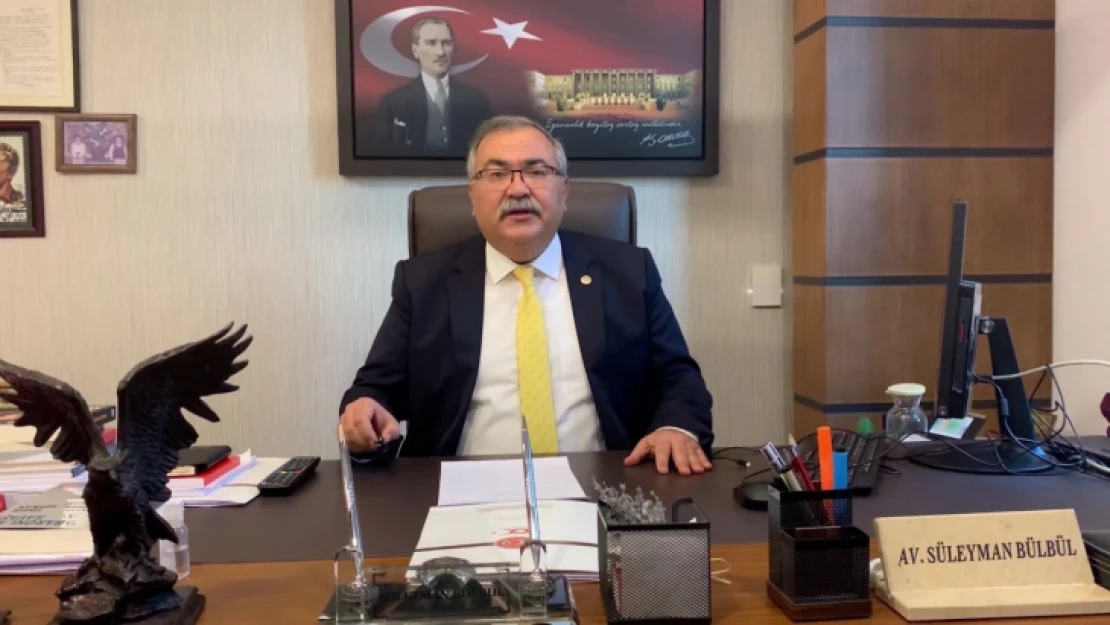 CHP'li Bülbül'den kanun teklifine tepki