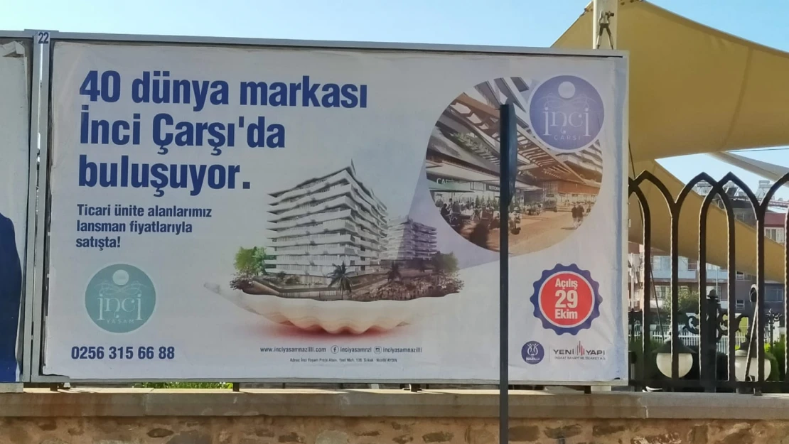 İnci Çarşı, billboardlarda kaldı!