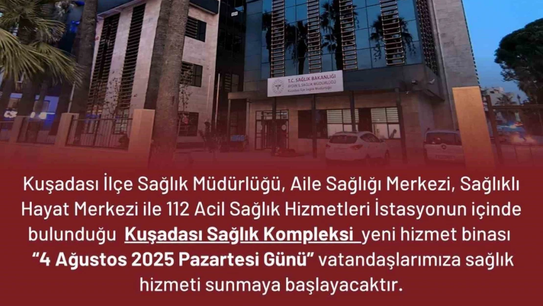 Kuşadası'nda yeni sağlık kompleksi hizmete giriyor