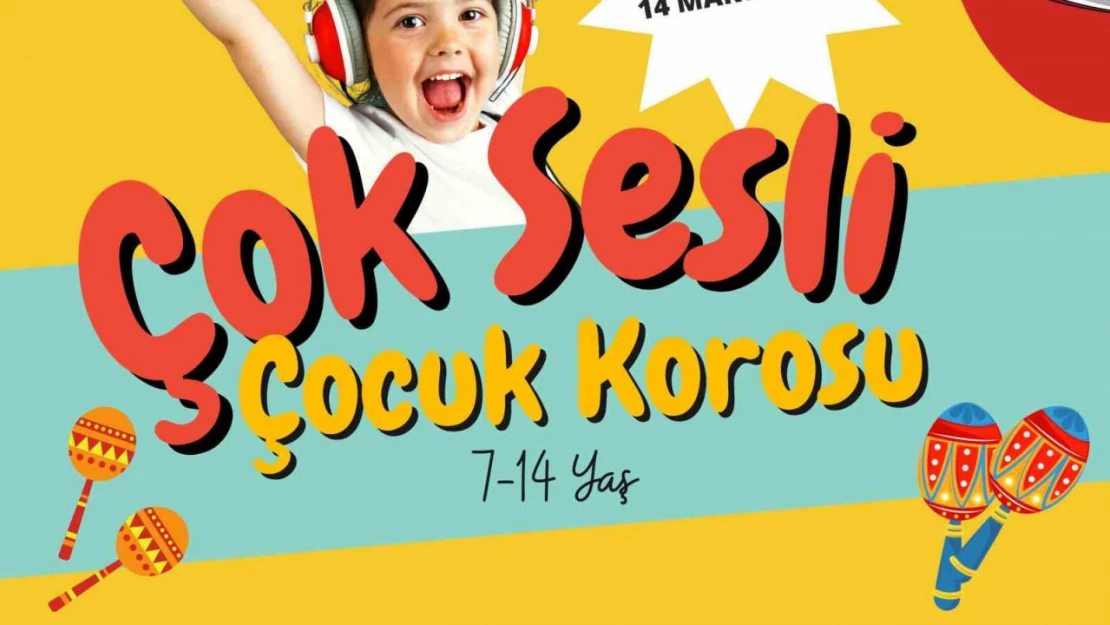 Nazilli Belediyesi Çok Sesli Çocuk Korosu için kayıtlar başladı