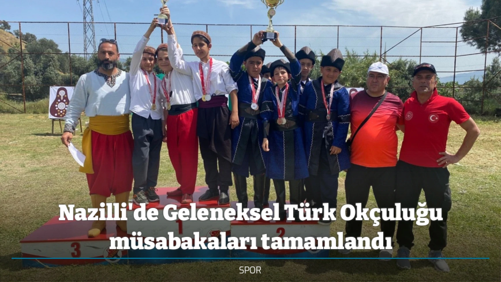 Nazilli'de Geleneksel Türk Okçuluğu müsabakaları tamamlandı