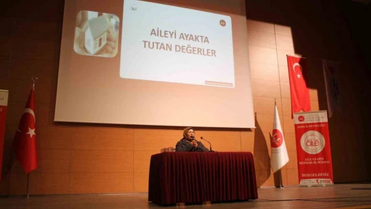 Aydın'da 'Aileyi Ayakta Tutan Değerler' konferansı verildi