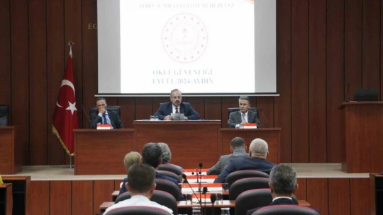 Aydın'da 2024-2025 Eğitim Yılı Okul Güvenliği Toplantısı gerçekleştirildi