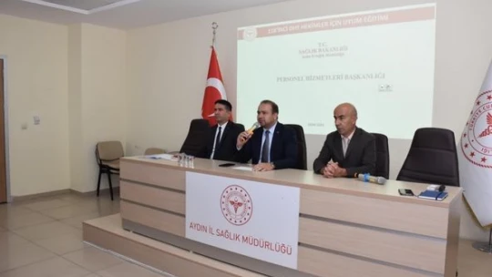 Aydın'da sağlık ordusuna yeni katılan doktorlara uyum eğitimi verildi