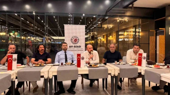 AYSİAD üyeleri istişare toplantısında bir araya geldi