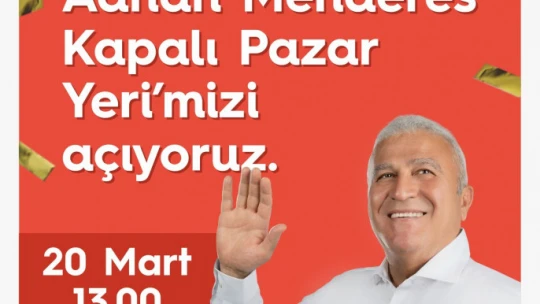 Efeler'de Adnan Menderes Kapalı Pazar Yeri hizmete giriyor