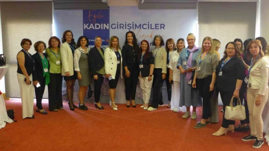 Egeli Kadın Girişimciler Kuşadası'nda buluştu