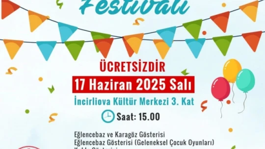İncirliova Belediyesi'nden çocuklara özel eğlence festivali