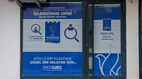 Kuşadası'nda 'İşlendirme Ofisi' istihdam kaynağı oldu