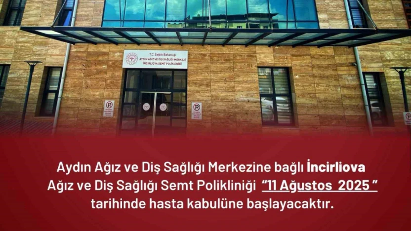 İncirliova'ya yeni diş sağlığı hizmeti